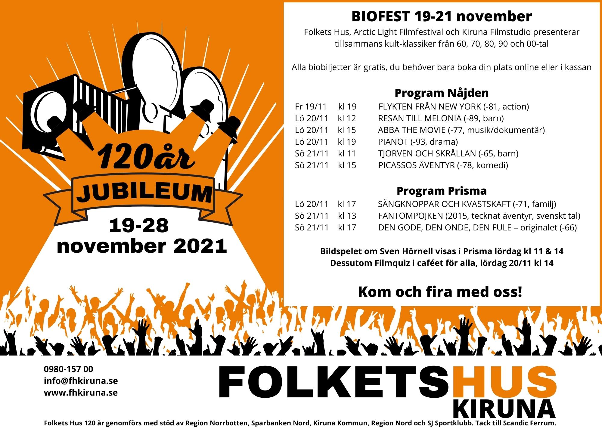 Affisch fr 120 års Jubileum p Bio i Kiruna p Kiruna Folkets Hus