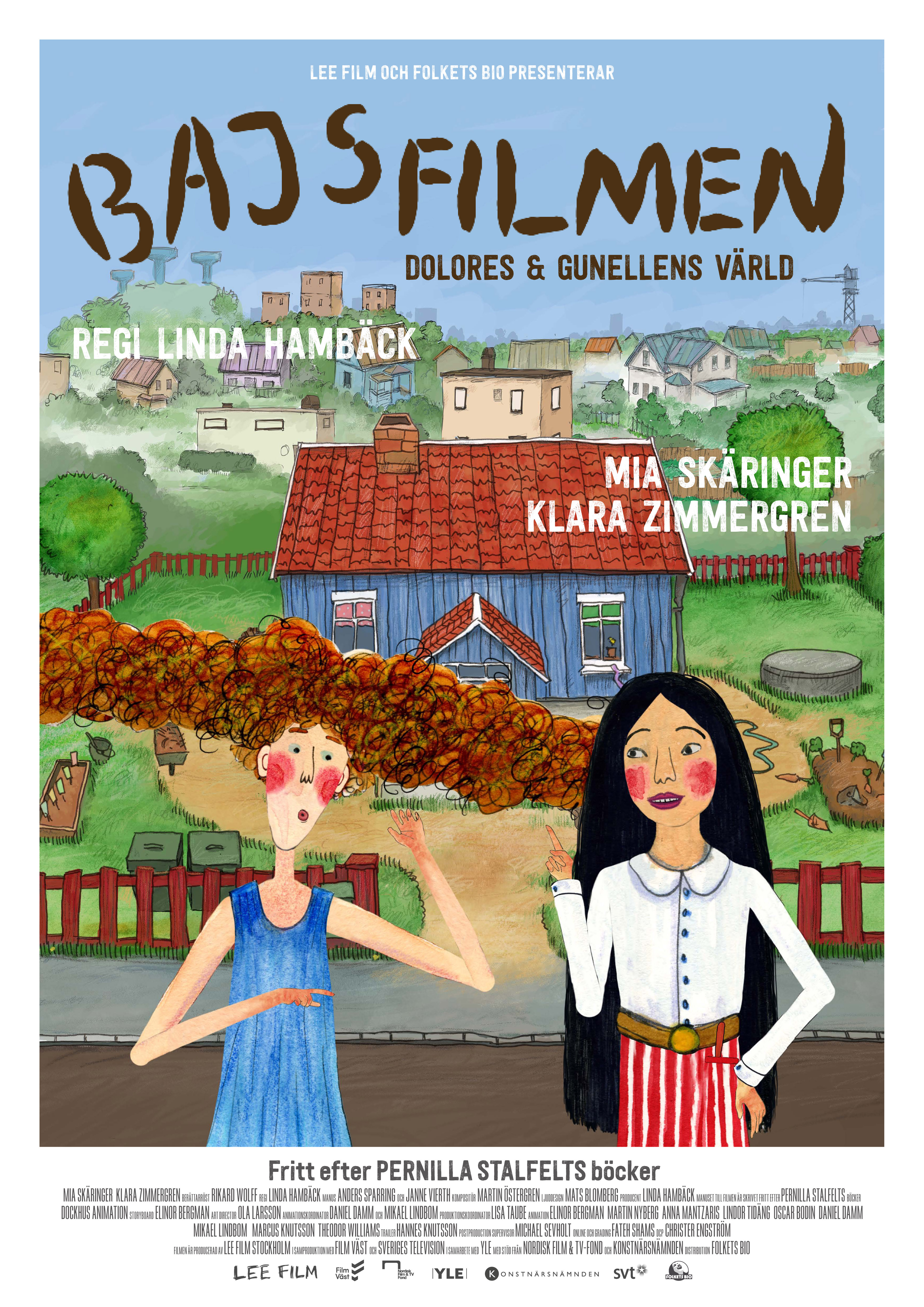 Affisch fr Bajsfilmen -  Dolores och Gunellens värld p Bio i Kiruna p Kiruna Folkets Hus