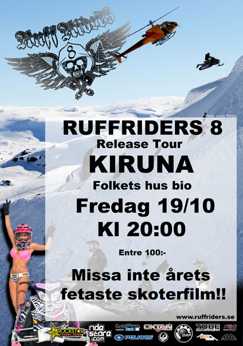 Affisch fr Ruffriders 8 (Skoterfilm) p Bio i Kiruna p Kiruna Folkets Hus