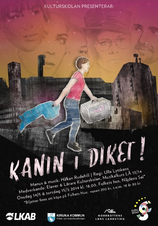 Affisch för Kanin I Diket på Musikföreställning i Kiruna på Kiruna Folkets Hus