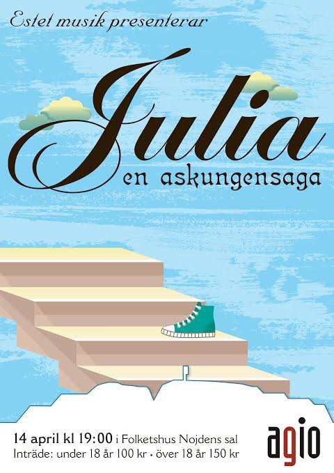 Affisch för Julia - En Askungensaga på Musikföreställning i Kiruna på Kiruna Folkets Hus