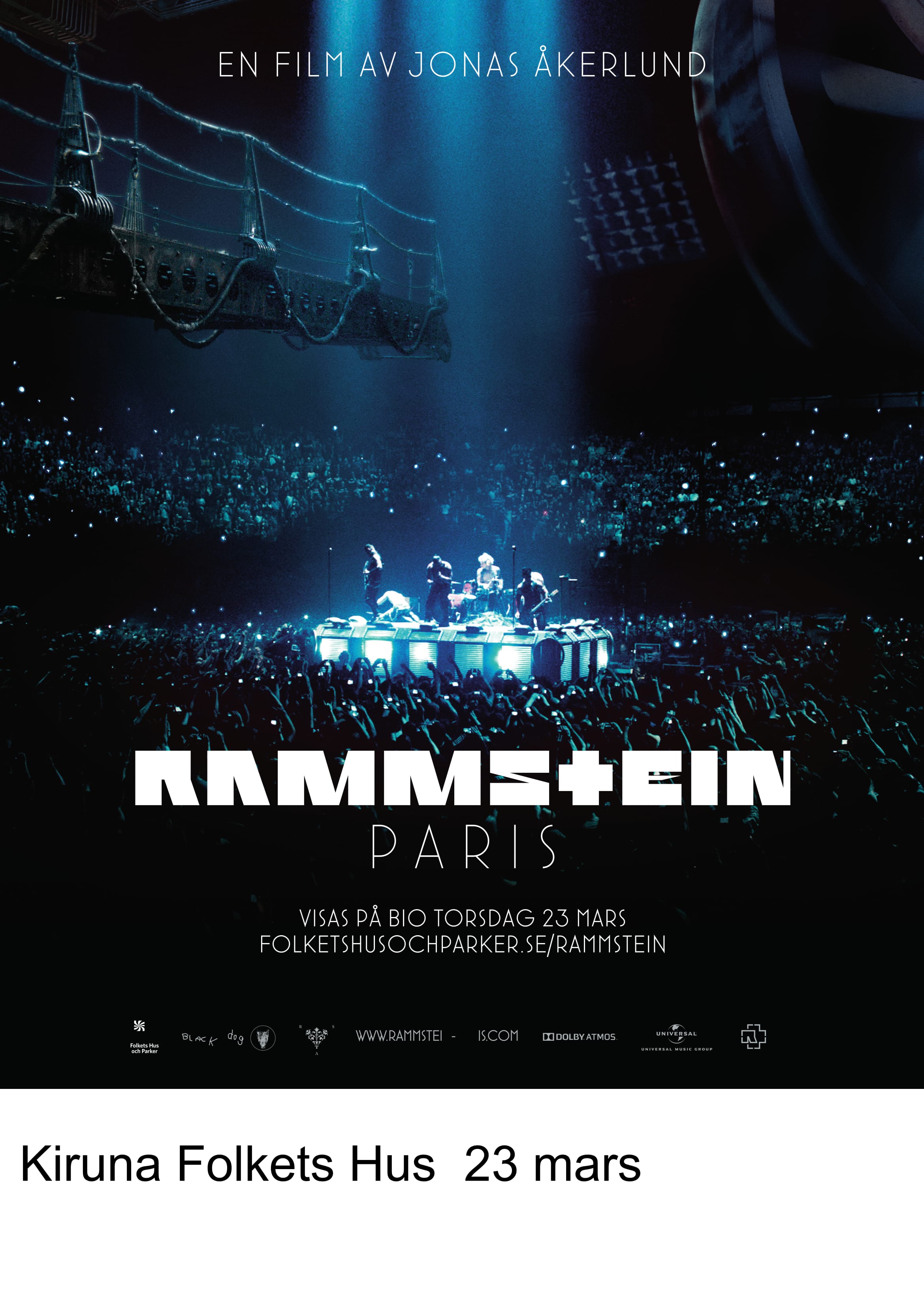 Affisch för Rammstein på Musikföreställning i Kiruna på Kiruna Folkets Hus